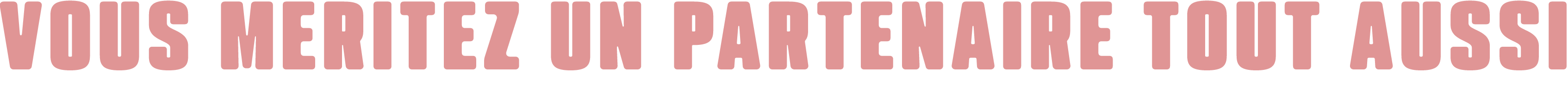 Vous méritez un partenaire tout aussi